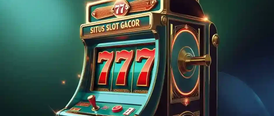 Situs Slot Gacor